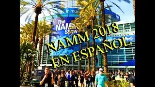 NAMM 2018 (rese&ntilde;a de instrumentos en Espa&ntilde;ol)