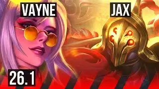VAYNE vs JAX (TOP) | Good KDA: 18/2/7 | EUW Master | 26.1