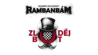 Rambanbám - 01. Zloděj bot
