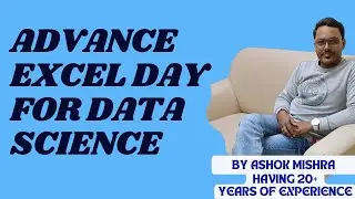 Advance Excel Day-1 For Data Science