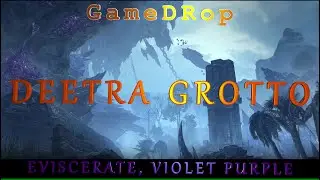 ESO How to Unlock EVISCERATE, VIOLET PURPLE🟣 Skill Style  DEETRA GROTTO 🏰 PUBLIC DUNGEON Guide