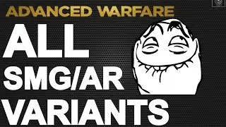 Advanced Warfare: ALL SMG/AR Variants (Elite weapons)
