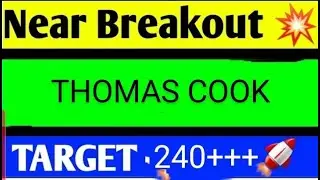 thomas cook share latest news today, thomas cook share analysis, thomas cook share target