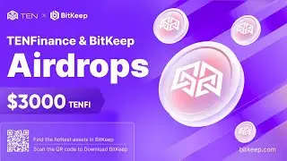 TENFI Airdrop Giveaway l BitKeep Wallet Airdrop l We can provide $3000 TENFI l Crypto Info Airdrop