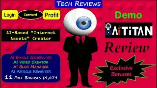 AI Titan Review, Bonuses, Demo: AI ChatBot Creates Videos, Audios, Websites, Products, Funnels