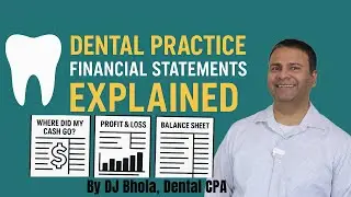 Dentists - Dental Practice Financial Statements Explained