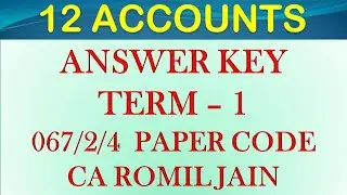 12 ACCOUNTS TERM 1 - 2021 (Answer Key) By CA ROMIL JAIN UDAIPUR