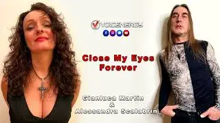 CLOSE MY EYES FOREVER - Gianluca Martin ft. Alessandra Scalabrin (Lita Ford & Ozzy Osbourne Cover)