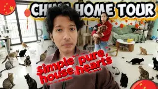 சாதாரண China House Tour 🏠 | Extraordinary Cat Lovers! 🐱❤️ A Beautiful Couple #hometour #chinavlog