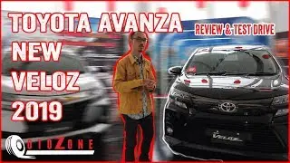 OTOZONE : Review & Test Drive Toyota Avanza New Veloz 2019