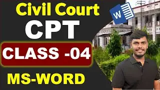 Civil Court CPT MS-Word Class-04// MS-Word CPT Class 04 || #cptskilltest #civilcourt #skilltest