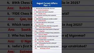 August Monthly Current Affairs | Current Affairs 2025 Monthly | Current Affairs 2025 August |