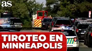 TIROTEO en un COLEGIO CATÓLICO de MINNEAPOLIS deja 3 MUERTOS y 20 HERIDOS