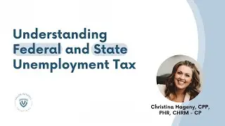 Understanding Federal and State Unemployment Tax