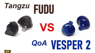Tangzu Fudu vs QoA Vesper2