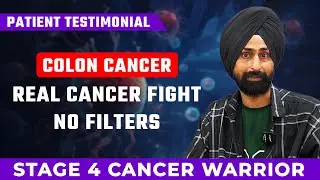 Stage 4 Colon Cancer Survivor Story | Parjeet Singh&rsquo;s Journey from Dubai to India