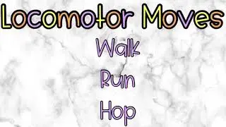 Locomotor Moves Walk, Run, Hop, and Gallop | Locomotor Movements | PE at Home | PE Warm Ups