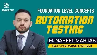 Automation Testing Tutorial foundation level | Automation Demo | SQACircle
