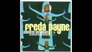 Freda Payne / Unhooked Generation