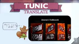 Tunic Translate 11 | The Nature of Reality