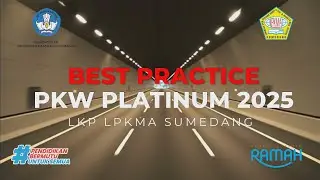 Best Practice Program PKW 2025 Platinum LKP LPKMA Bidang Pastry, Bakery & Streetfood