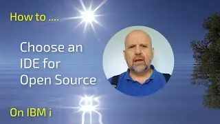 Which IDE to use for Open Source on IBM i