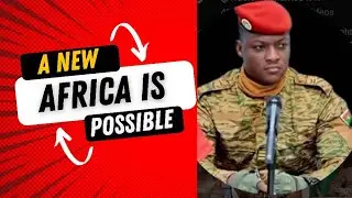 A New Africa is Possible Ibrahim Traore's