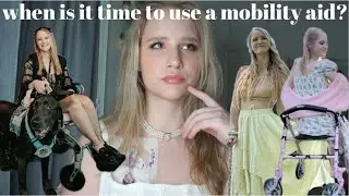 when is it time to start using a mobility aid? when did I know? #mobilityaid #chronicallyill