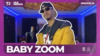 Dile Session : BABY ZOOM T2: Episodio 19 @BabyZoom