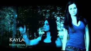 Meet The SEEKERS: Kayla - Paranormal Tech