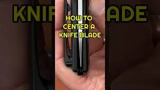 How To Center a Pocket Knife Blade. #edc #youtubeshorts #shorts #knife