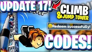 *UPD 17* All ACTIVE UPDATE 17 CODES FOR CLIMB AND JUMP TOWER | ROBLOX CLIMB AND JUMP TOWER CODES