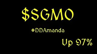 $SGMO +%97 - #DDAmanda Analysis - #1 Stock Scanner