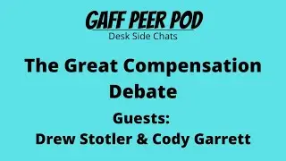 Desk Side Chat with Drew Stotler & Cody Garrett 05.23.22 