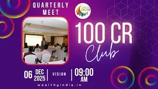 100 Cr Club - Financial Freedom | Quarterly Meetup | 06 Dec 2025 | #wealthyindiain #stocksandeep