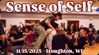 SENSE OF SELF - Full Set (Live) - 11/15/2025 - Stoughton, WI
