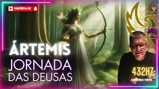 Jornada Theta - ÁRTEMIS - Despertar das Deusas