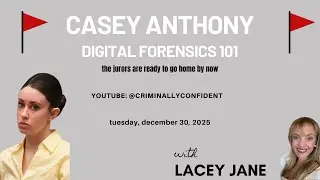 🔴 LIVE: Casey Anthony Trial Restream &ndash; Forensic & Digital Evidence Explained 🚨 TUES @ 3:30 PM EST