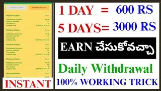 EARN DAILY 600 RS TO 3000 RS IN TELUGU || BEST MONEY EARNING APPS IN TELUGU 2025