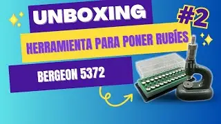 UNBOXING HERRAMIENTA PARA PONER RUBIES DE RELOJES (bergeon 5372 china a un super precio)