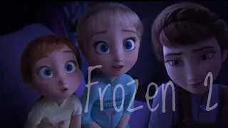 Frozen 2 songs_All Is Found (Where the north wind...)