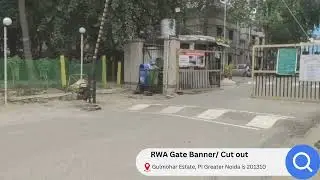 RWA Gate Banner Cut out Gulmohar Estate, Gulmohar Estate, PI Greater Noida is 201310