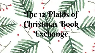 The 12 Plaids of Christmas Book Exchange Books 10-12