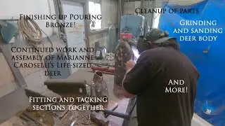 Apr. 22, 2024 - Finishing up pouring bronze! Cont. assembly of M. Caroselli Life-sized deer, & more!