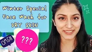 DRY SKIN FACEWASH FOR WINTER | Winter Skincare for DRY SKIN 2020 - Ep 1 | Do Skincare #WithMe