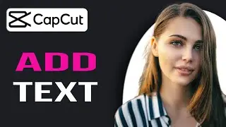 How to add text on capcut | How to add text in capcut