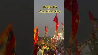 #dkdj Ballia #competition king