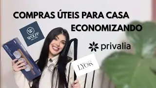 ECONOMIZANDO COM O PRIVALIA | COMPRAS &Uacute;TEIS PRA CASA | Como comprar WOLFF e LYOR pelo Menor Pre&ccedil;o