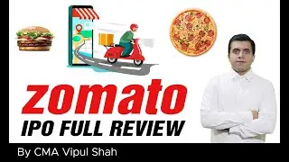 Zomato IPO Full Review | Zomato IPO review By CMA Vipul Shah