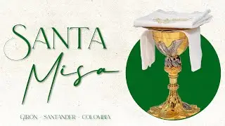 Celebraci&oacute;n Eucar&iacute;stica, martes 27 de enero - 6:00 p.m.